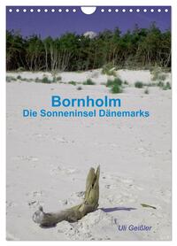 Bornholm - Die Sonneninsel Dänemarks (Wandkalender 2026 DIN A4 hoch), CALVENDO Monatskalender