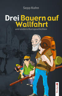 Drei Bauern auf Wallfahrt