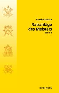 Ratschläge des Meisters
