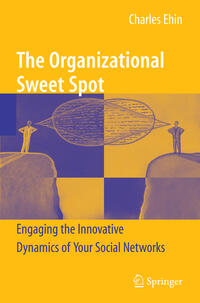 The Organizational Sweet Spot