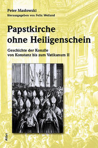 Papstkirche ohne Heiligenschein