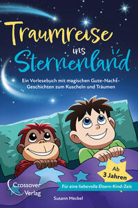 Traumreise ins Sternenland