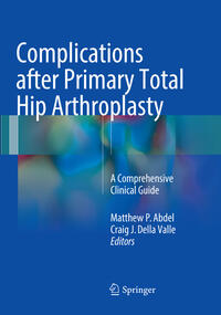 Complications after Primary Total Hip Arthroplasty