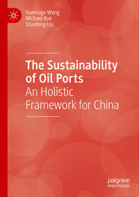 The Sustainability of Oil Ports