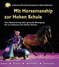 Mit Horsemanship zur Hohen Schule