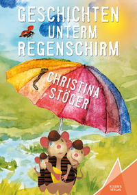 Geschichten unterm Regenschirm