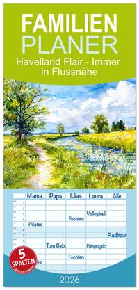 Familienplaner 2026 - Havelland Flair - Immer in Flussnähe mit 5 Spalten (Wandkalender, 21 x 45 cm) CALVENDO