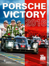 Vorderes Coverbild Porsche Victory 2016 in Le Mans
