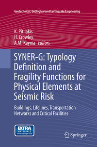 SYNER-G: Typology Definition and Fragility Functions for Physical Elements at Seismic Risk