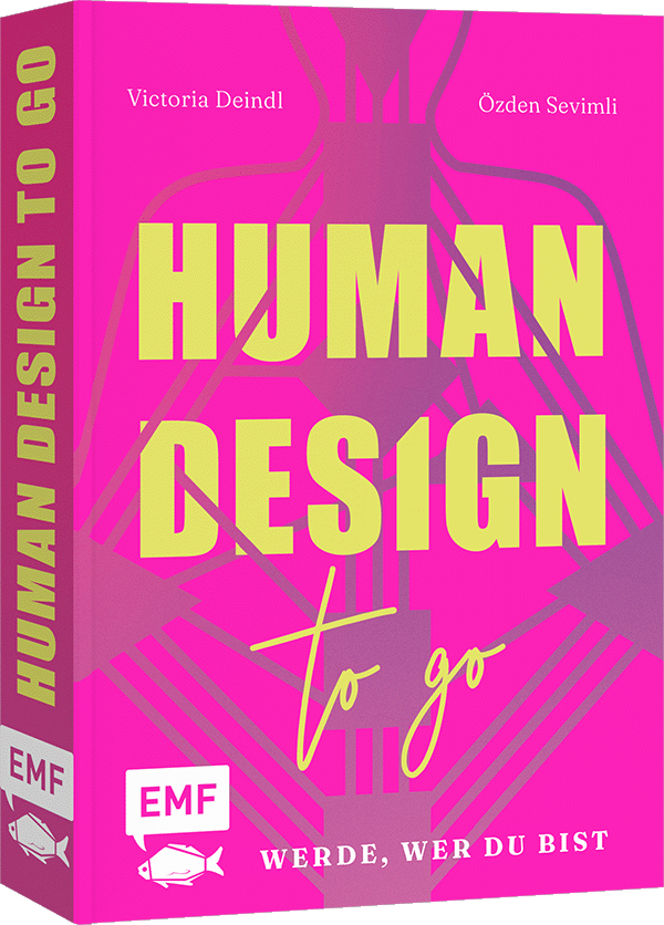 Human Design To Go – Werde, wer du bist
