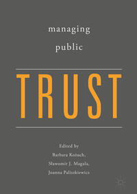 Managing Public Trust