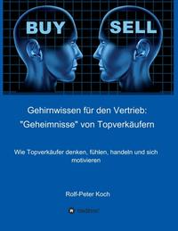 Gehirnwissen für den Vertrieb: "Geheimnisse" von Topverkäufern
