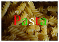 Pasta (Wandkalender 2026 DIN A2 quer), CALVENDO Monatskalender