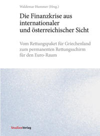 Die Finanzkrise aus internationaler und österreichischer Sicht