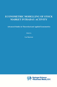 Vorderes Coverbild Econometric Modelling of Stock Market Intraday Activity