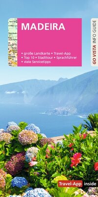 GO VISTA: Reiseführer Madeira