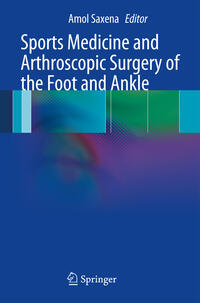 Sports Medicine and Arthroscopic Surgery of the Foot and Ankle