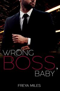 Wrong Boss, Baby