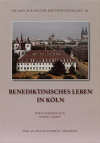 Benediktinisches Leben in Köln