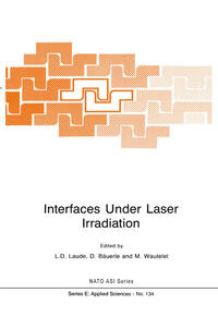 Vorderes Coverbild Interfaces Under Laser Irradiation