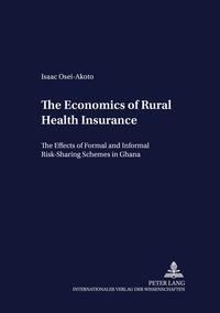Vorderes Coverbild The Economics of Rural Health Insurance