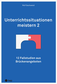 Unterrichtssituationen meistern 2