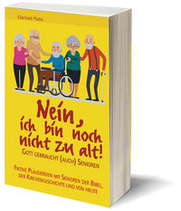Nein, ich bin noch nicht zu alt!