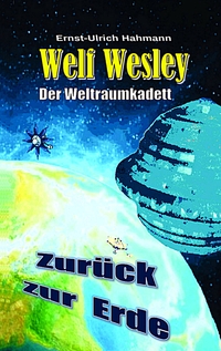 Vorderes Coverbild Welf Wesley - Der Weltraumkadett