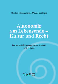 Autonomie am Lebensende – Kultur und Recht