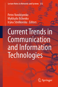 Current Trends in Communication and Information Technologies