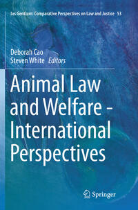 Animal Law and Welfare - International Perspectives