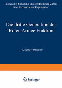 Vorderes Coverbild Die dritte Generation der „Roten Armee Fraktion“