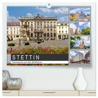 STETTIN Impressionen aus dem Stadtherzen (hochwertiger Premium Wandkalender 2025 DIN A2 quer), Kunstdruck in Hochglanz
