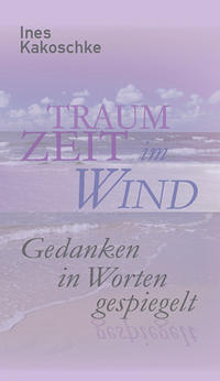 Traumzeit im Wind