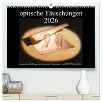 optische Täuschungen 2026 (hochwertiger Premium Wandkalender 2026 DIN A2 quer), Kunstdruck in Hochglanz