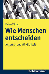 Vorderes Coverbild Wie Menschen entscheiden