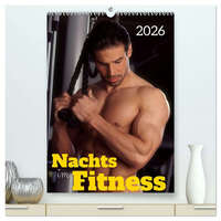 Nachts im Fitness (hochwertiger Premium Wandkalender 2026 DIN A2 hoch), Kunstdruck in Hochglanz