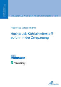 Vorderes Coverbild Hochdruck-Kühlschmierstoffzufuhr in der Zerspanung