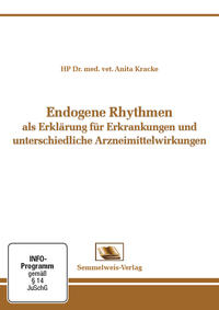 Endogene Rhytmen als Erklärung für Erkrankungen und unterschiedliche Arzneimittelwirkungen