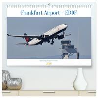 Vorderes Coverbild Frankfurt Airport - EDDF (hochwertiger Premium Wandkalender 2026 DIN A2 quer), Kunstdruck in Hochglanz