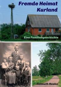 Fremde Heimat Kurland