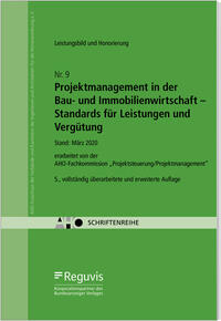 Projektmanagement in der Bau- und Immobilienwirtschaft - Standards für Leistungen und Vergütung (Bundle)