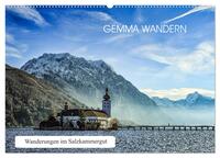Gemma wandern - Wanderungen im Salzkammergut (Wandkalender 2025 DIN A2 quer), CALVENDO Monatskalender