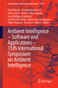 Ambient Intelligence – Software and Applications – 15th International Symposium on Ambient Intelligence
