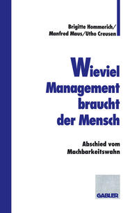 Vorderes Coverbild Wieviel Management braucht der Mensch