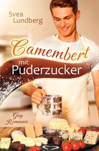 Vorderes Coverbild Camembert mit Puderzucker