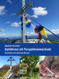 Gipfelkreuz mit Perspektivenwechsel