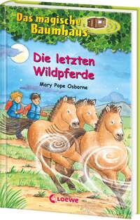 Das magische Baumhaus (Band 63) - Die letzten Wildpferde