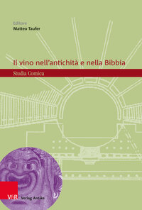Il vino nell’antichità e nella Bibbia