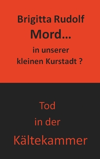 Mord - in unserer kleinen Kurstadt